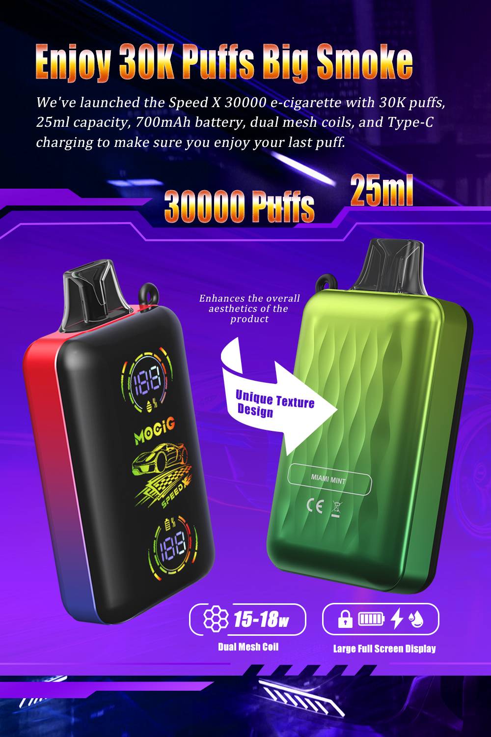 SPEED X  Mocig Disposable Vape SPEED X FULL Screen 30000 Puffs E-liqiud  Capacity Nicotine 2% 5% Electronic cigarette - MOCIG VAPE OFFICIAL